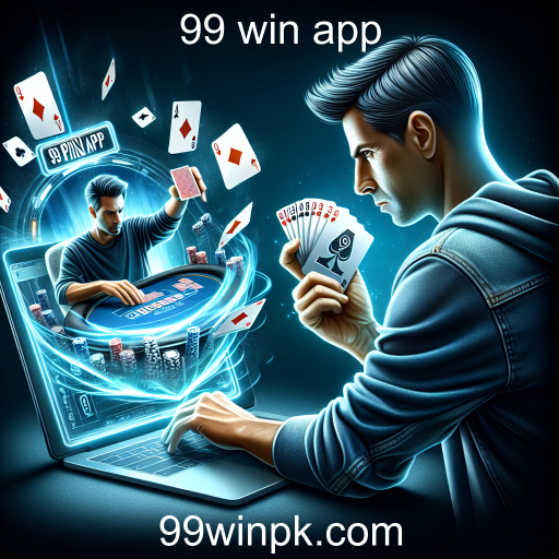 Poker Online no 99 Win App: A Nova Fronteira do Entretenimento Digital